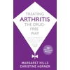 KNYGA Margaret Hills Treating Arthritis, The Drug Free Way