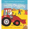 KNYGA Margaret Mayo Awesome Engines: Dig Dig Digging