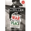 KNYGA Margaret Olwen Macmillan War that Ended Peace