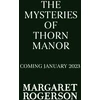 KNYGA Margaret Rogerson Mysteries of Thorn Manor