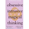KNYGA Marianne Eloise Obsessive, Intrusive, Magical Thinking