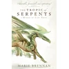 KNYGA Marie Brennan Tropic of Serpents, A Memoir by Lady Trent