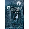 KNYGA Marie Macneill 13 Cornish Ghost Stories