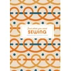 KNYGA Marie Noelle Bayard Sewing: Just What You Need