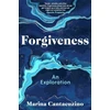 KNYGA Marina Cantacuzino Forgiveness, An Exploration