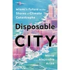 KNYGA Mario Alejandro Ariza Disposable City