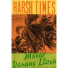 KNYGA Mario Vargas Llosa Harsh Times