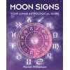 KNYGA Marion Williamson Moon Signs, Your lunar astrological guide
