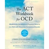 KNYGA Marisa T Mazza ACT Workbook for OCD