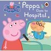 KNYGA Mark Baker Peppa Pig: Peppa Goes to Hospital: My First Storybook
