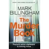 KNYGA Mark Billingham Murder Book, The incredibly dramatic Sunday Times Tom Thorne bestseller