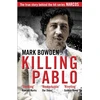 KNYGA Mark Bowden Killing Pablo