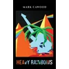 KNYGA Mark Cawood Heavy Rainbows