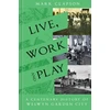 KNYGA Mark Clapson Live, Work and Play