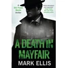 KNYGA Mark Ellis Death in Mayfair