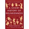KNYGA Mark Forsyth Short History of Drunkenness
