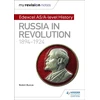 KNYGA Mark Gosling My Revision Notes: Edexcel AS/A-level History: Russia in revolution, 1894-1924