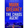 KNYGA Mark Greaney Chaos Agent, The superb, action-packed new Gray Man thriller