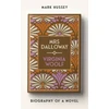 KNYGA Mark Hussey Mrs Dalloway, Biography of a Novel