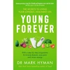 KNYGA Mark Hyman Young Forever, THE SUNDAY TIMES BESTSELLER - reverse disease, ease pain and renew energy