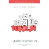 KNYGA Mark Lewisohn Beatles - All These Years