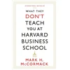 KNYGA Mark Mccormack Undifferentiated Mccormack Mark H What They Don't Teach You At Harvard Business School