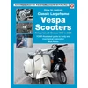 KNYGA Mark Paxton How to Restore Classic Largeframe Vespa Scooters