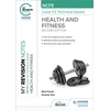 KNYGA Mark Powell My Revision Notes: NCFE Level 1/2 Technical Award in Health and Fitness, Second Edition
