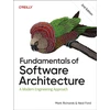 KNYGA Mark Richards Fundamentals of Software Architecture, A Modern Engineering Approach