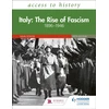 KNYGA Mark Robson Access to History: Italy: The Rise of Fascism 1896–1946 Fifth Edition