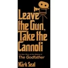 KNYGA Mark Seal Leave the Gun, Take the Cannoli, The Epic Story of the Making of The Godfather