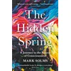 KNYGA Mark Solms Solms Mark Hidden Spring: A Journey to the Source of Consciousness