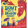 KNYGA Mark Sperring Don't Eat the Dragon Snacks!
