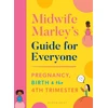 KNYGA Marley Hall Midwife Marley's Guide For Everyone