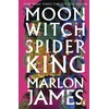KNYGA Marlon James Moon Witch, Spider King