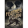 KNYGA Marta Palazzesi Feather and Claw, a mysterious curse, a fast-paced adventure, and a secret that will change everything