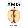KNYGA Martin Amis Dead Babies