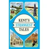 KNYGA Martin Latham Kent's Strangest Tales