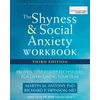KNYGA Martin M Antony Shyness and Social Anxiety Workbook, 3rd Edition