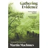 KNYGA Martin Macinnes Gathering Evidence