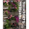 KNYGA Martin Staffler Vertical Gardening, Žalias ideas for small gardens, balconies and patios