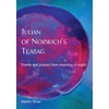 KNYGA Martin Wroe Julian of Norwich’s Teabag