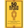 KNYGA Marty Allen 50 Knots You Need to Know