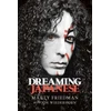 KNYGA Marty Friedman Dreaming Japanese