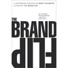 KNYGA Marty Neumeier Brand Flip, The