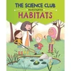 KNYGA Mary Auld Science Club Investigates: Habitats