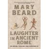 KNYGA Mary Beard Laughter in Ancient Rome