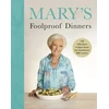 KNYGA Mary Berry Mary’s Foolproof Dinners, 120 effortless recipes from my brand-new BBC series