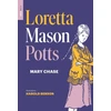 KNYGA Mary Chase Loretta Mason Potts