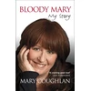 KNYGA Mary Coughlan Bloody Mary: My Story